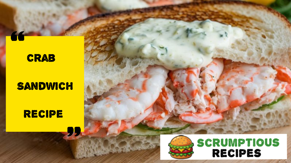 Crab Sandwich Recipe