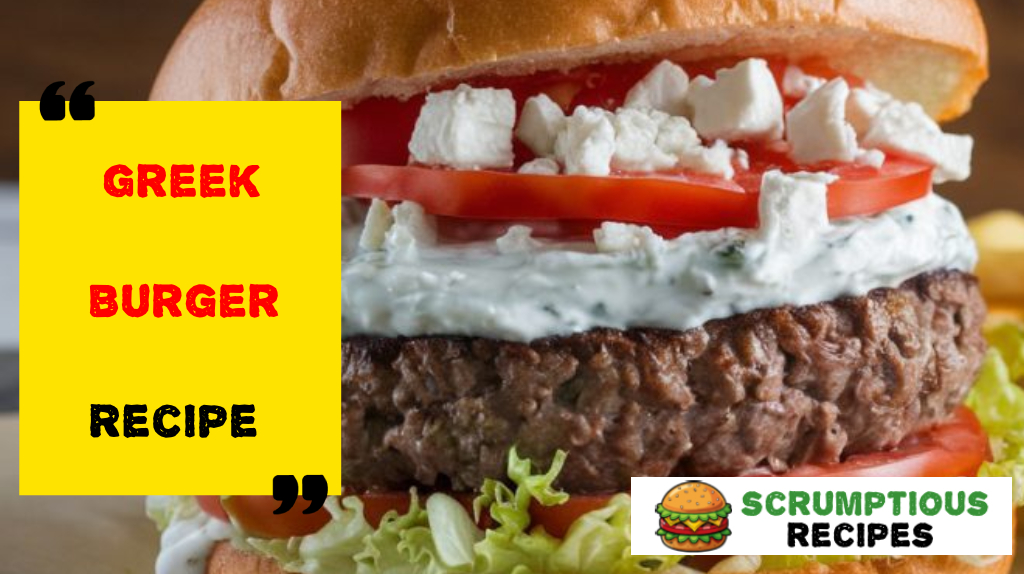 Greek Burger Recipe