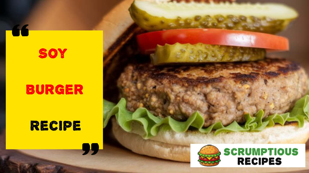 Soy Burger Recipe